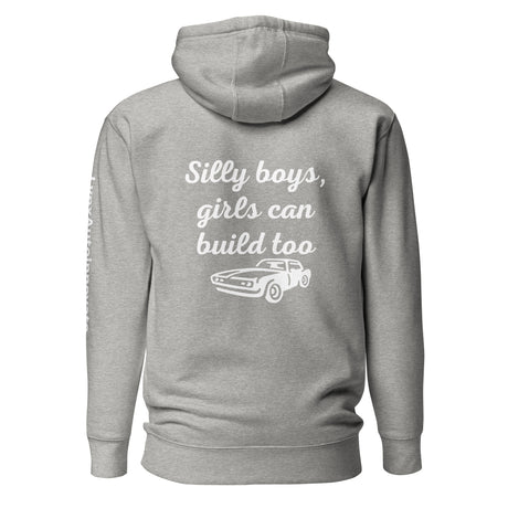 Back view of carbon grey unisex hoodie with 'Silly boys, girls can build too' and car graphic, LynXautoinnovate automotive apparel.