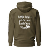 Unisex military green hoodie with 'Silly boys, girls can build too' and car graphic, LynXautoinnovate apparel